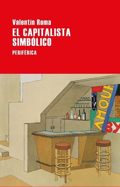 El capitalista simbólico | 9788418838187 | VALENTIN ROMA