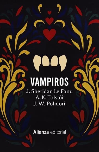 VAMPIROS | 9788413626253 | SHERIDAS LE FANU & TOLSTOI & POLIDORI