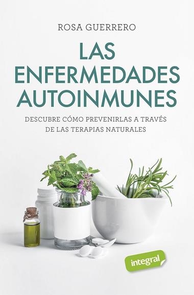 LAS ENFERMEDADES AUTOINMUNES | 9788491181842 | ROSA GUERRERO