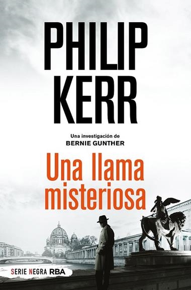 UNA LLAMA MISTERIOSA | 9788491877868 | PHILIP KERR