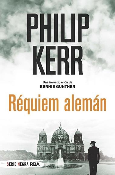 RÉQUIEM ALEMÁN | 9788491873044 | PHILIP KERR