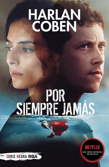 POR SIEMPRE JAMÁS | 9788491873068 | HARLAN COBEN