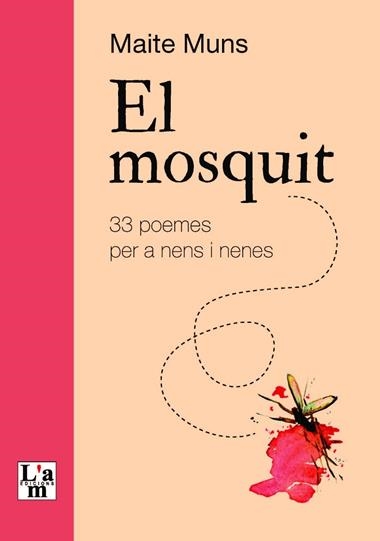 EL MOSQUIT | 9788412392333 | MARIA TERESA MUNS CABOT