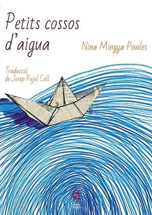 PETITS COSSOS D'AIGUA | 9788412430653 | NINA MINGYA POWLES