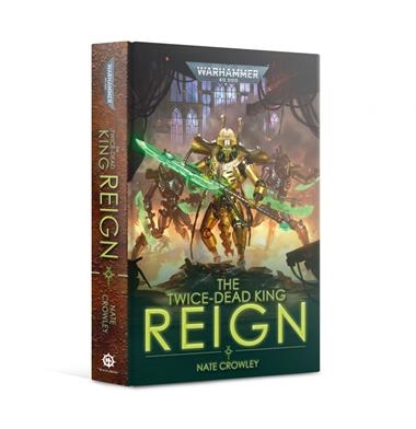 THE TWICE DEAD KING: REIGN (ENGLISH) | 9781800261020 | GAMES WORKSHOP