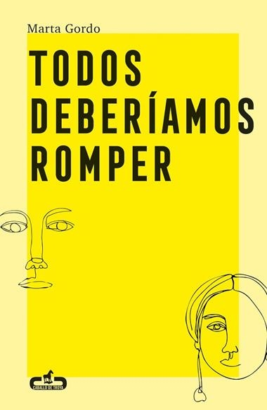 TODOS DEBERIAMOS ROMPER | 9788417417406 | MARTA GORDO