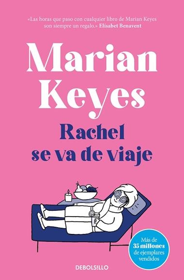 RACHEL SE VA DE VIAJE | 9788466361651 | MARIAN KEYES