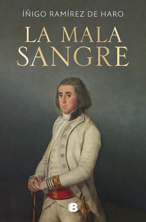 LA MALA SANGRE0 | 9788466671873 | IÑIGO RAMIREZ DE HARO