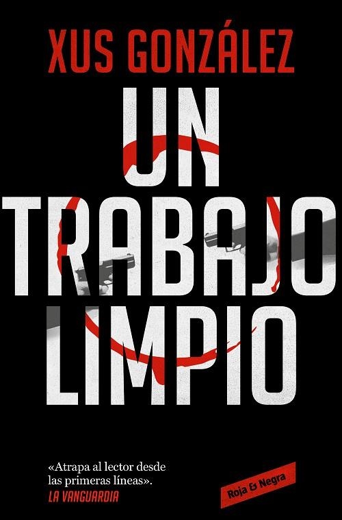 UN TRABAJO LIMPIO | 9788418052712 | XUS GONZALEZ