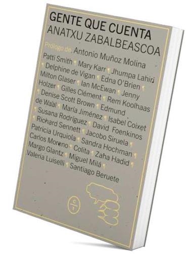 Gente que cuenta | 9788412349887 | Anatxu Zabalbeascoa