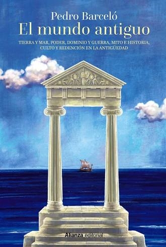 EL MUNDO ANTIGUO | 9788413625287 | PEDRO BARCELÓ