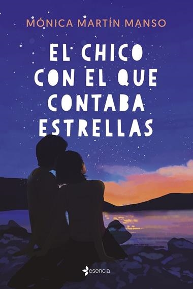 El chico con el que contaba estrellas | 9788408250579 | Mónica Martín Manso