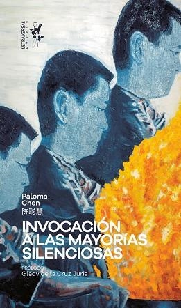 Invocación a las mayorías silenciosas | 9788412276671 | Paloma Chen