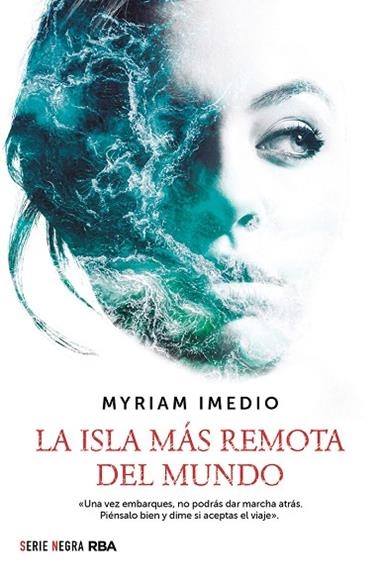 LA ISLA MÁS REMOTA DEL MUNDO | 9788491879664 | MYRIAM IMEDIO