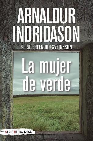 LA MUJER DE VERDE | 9788491879145 | ARNALDUR INDRIDASON