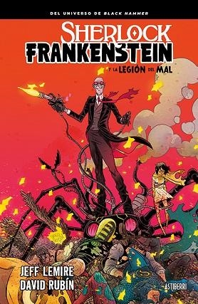 SHERLOCK FRANKENSTEIN Y LA LEGIÓN DEL MAL | 9788416880775 | JEFF LEMIRE & DAVID RUBIN