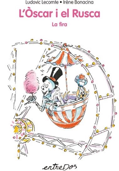 L'OSCAR I EL RUSCA 02 LA FIRA | 9788418900075 | LUDOVIC LECOMTE & IRENE BONACINA