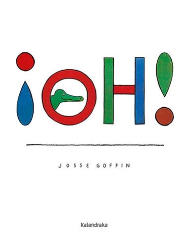 ¡OH! | 9788413431031 | Josse Goffin
