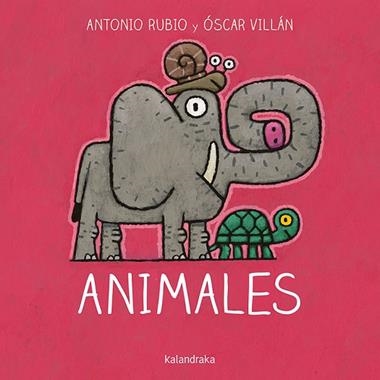 ANIMALES | 9788484644859 | Antonio Rubio