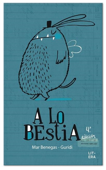 A LO BESTIA | 9788494029288 | Mar Benegas
