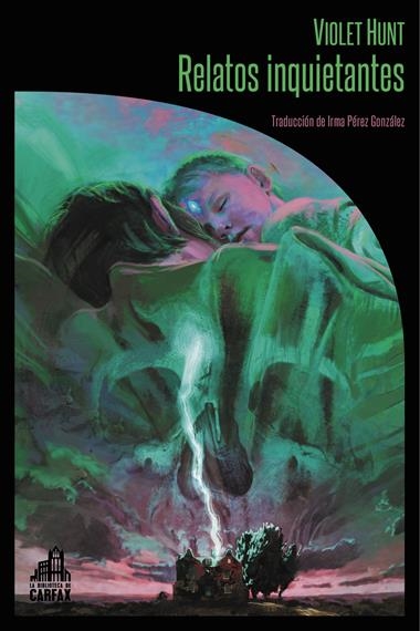 Relatos inquietantes | 9788412281354 | VIOLET HUNT