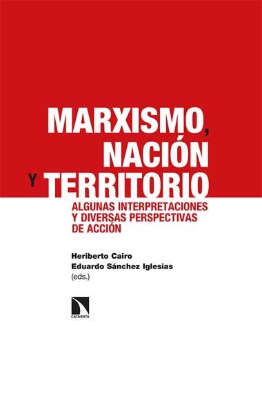 Marxismo, nación y territorio | 9788413523996 | SANCHEZ IGLESIAS & CAIRO