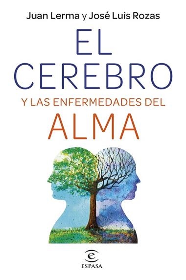 El cerebro y las enfermedades del alma | 9788467064728 | Juan Lerma & José Luis Rozas