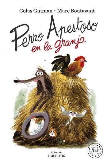 Perro apestoso en la granja | 9788418733802 | Marc Boutavant & Colas Gutman