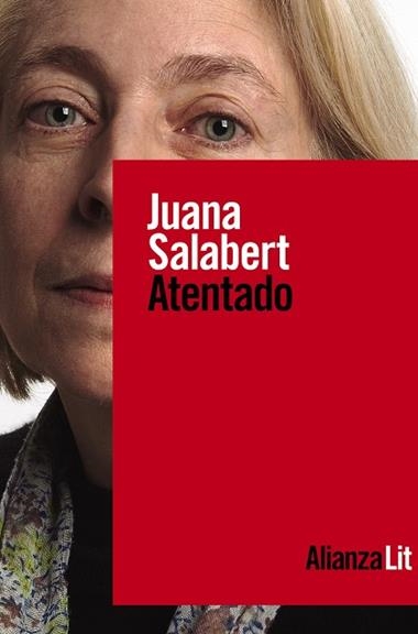 ATENTADO | 9788413627137 | JUANA SALABERT
