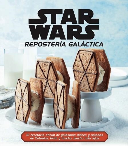 Star Wars Repostería Galáctica | 9788413426839 | VVAA