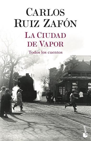 La Ciudad de Vapor | 9788408254959 | Carlos Ruiz Zafón