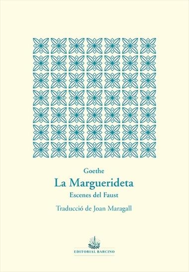 LA MARGUERIDETA | 9788472268999 | JOHANN WOLFGANG VON GOETHE