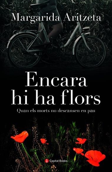 ENCARA HI HA FLORS | 9788412408614 | MARGARIDA ARITZETA ABAD