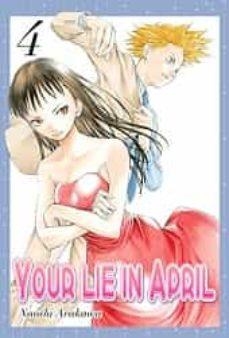 YOUR LIE IN APRIL 04 | 9788494406478 | NAOSHI ARAKAWA