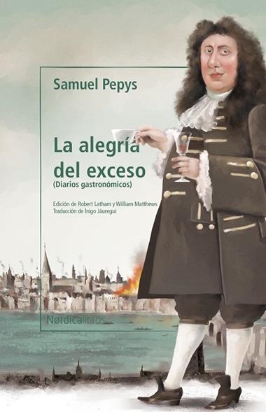 La alegría del exceso | 9788418451904 | SAMUEL PEPYS