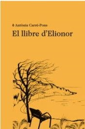 EL LLIBRE D'ELIONOR | 9788412457513 | ANTONIA CARRE-PONS