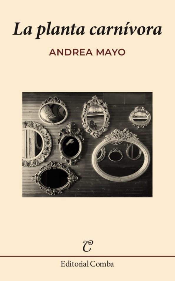 LA PLANTA CARNÍVORA | 9788412463811 | ANDREA MAYO
