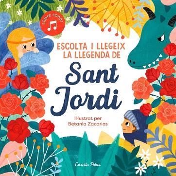 Escolta i llegeix la Llegenda de Sant Jordi | 9788413891750 | VVAA
