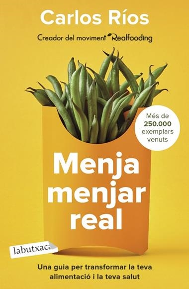 Menja menjar real | 9788418572760 | Carlos Ríos