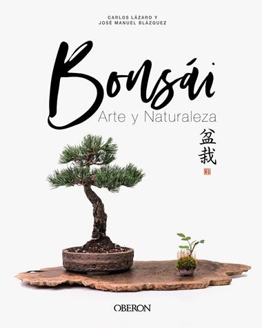 BONSÁI | 9788441545250 | CARLOS LAZARO & JOSE MANUEL BLAZQUEZ