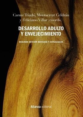 DESARROLLO ADULTO Y ENVEJECIMIENTO | 9788491817024 | CARMEN TRIADÓ & MONTSERRAT CELDRÁN & FELICIANO VILLAR