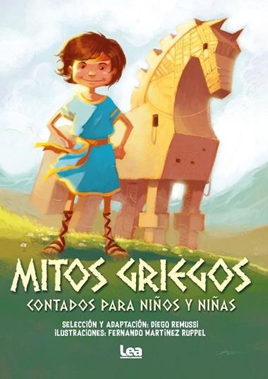 MITOS GRIEGOS CONTADOS PARA NIÑOS Y NIÑAS | 9788418648410 | DIEGO REMUSSI & FERNANDO MARTINEZ RUPPEL