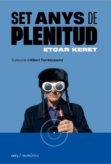 Set anys de plenitud | 9788419059031 | Etgar Keret