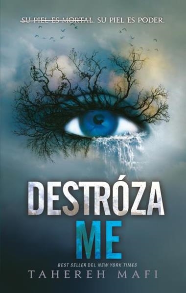 SHATTER ME 01 DESTROZAME | 9788417854454 | TAHEREH MAFI