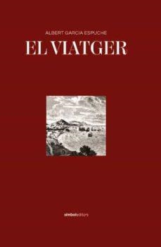 EL VIATGER | 9788418696046 | ALBERT GARCIA ESPUCHE