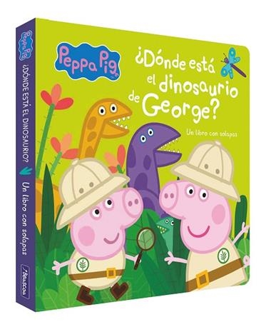 PEPPA PIG DONDE ESTA EL DINOSAURIO DE GEORGE? | 9788448859060 | HASBRO & EONE