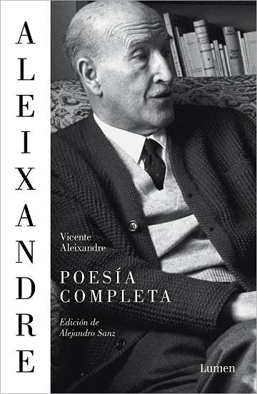 POESIA COMPLETA | 9788426420206 | VICENTE ALEIXANDRE