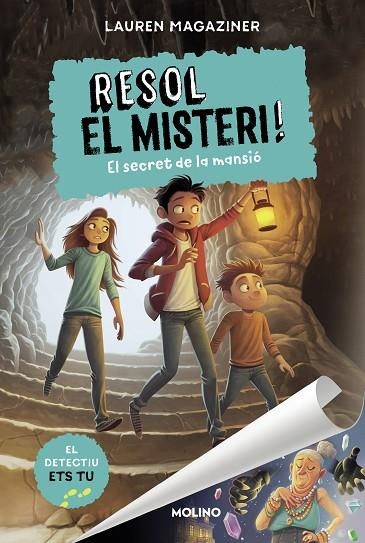 RESOL EL MISTERI 01 EL SECRET DE LA MANSIO | 9788427225862 | LAUREN MAGAZINER