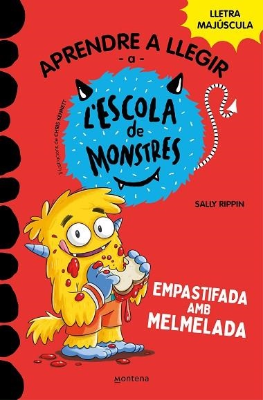 APRENDRE A LLEGIR A L’ESCOLA DE MONSTRES 02 EMPASTIFADA AMB MELMELADA | 9788419085344 | SALLY RIPPIN & MAR BENEGAS
