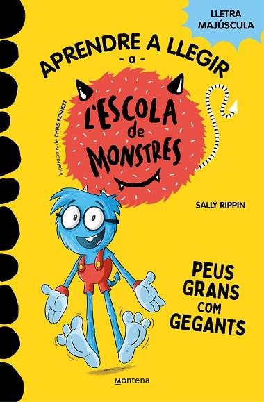 APRENDRE A LLEGIR A L’ESCOLA DE MONSTRES 03 PEUS GRANS COM GEGANTS | 9788419085351 | SALLY RIPPIN & MAR BENEGAS